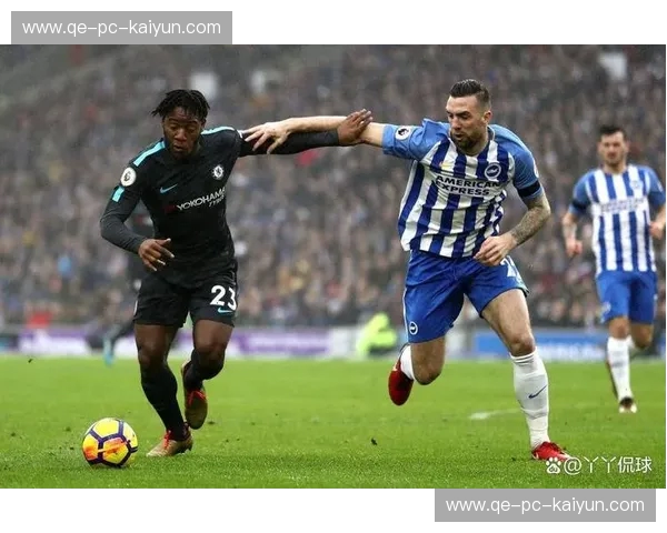 宿命的纠缠与战术的博弈：当布莱顿遇上切尔西，这不只是一场足球赛